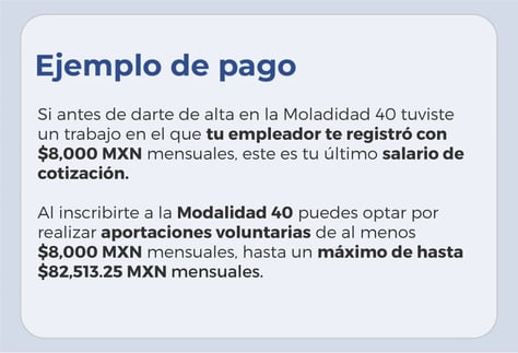 Ejemplo de costo y pago de la Modalidad 40